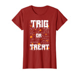 Funny Halloween Math Teacher Trig Or Treat School T-Shirt