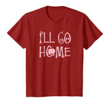 Shane Dawson I'll Go Home Funny T-shirt