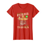 Purrr Tequila Funny Cat Lover- Mexican Cinco de Mayo TShirt