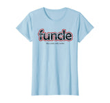 FUNCLE Definition T-shirt Funny Joke Gift For Uncle