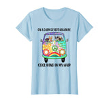 On A Dark Desert Highway Dog Feel Cool Wind In My Hair Shirt