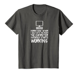 Funny Computer Starts Working Information Technology IT Tee