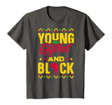 Young Gifted &amp; Black African Pride Black History T-Shirt