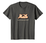 Shirt.Woot: Math Problems T-Shirt