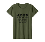 Think More Things Before Breakfast Funny ADHD T-Shirt