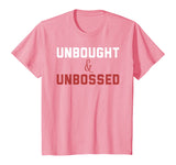 Unbought Unbossed Shirley Chisholm Black History TShirt Gift