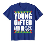 Young Gifted and Black history month t shirt