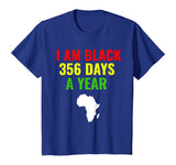 Black 365 Days A Year Black History Month Gift African Mens T-Shirt