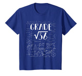 6th Grade Math Square Root Of 36 Back To School Shirt Gift