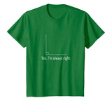 Funny Math T Shirt - Geometry Right Angle Joke T-Shirt Tee