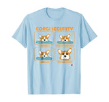Corgi Shirt | Corgi Security | Funny Corgi Gift