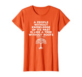 Black History Knowledge Roots Garvey Shirt