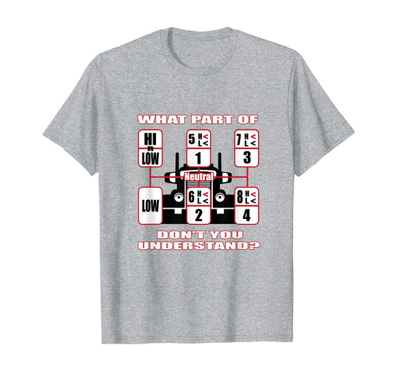 Funny Trucker T-Shirt Manual Transmission Shifting T-Shirt