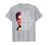 Black History Month Frederick Douglass Quote T-Shirt
