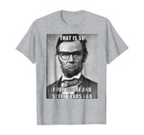 Funny Hipster Abraham Lincoln T Shirt