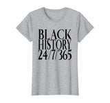 Black History Everyday is Black History Pride T-Shirt